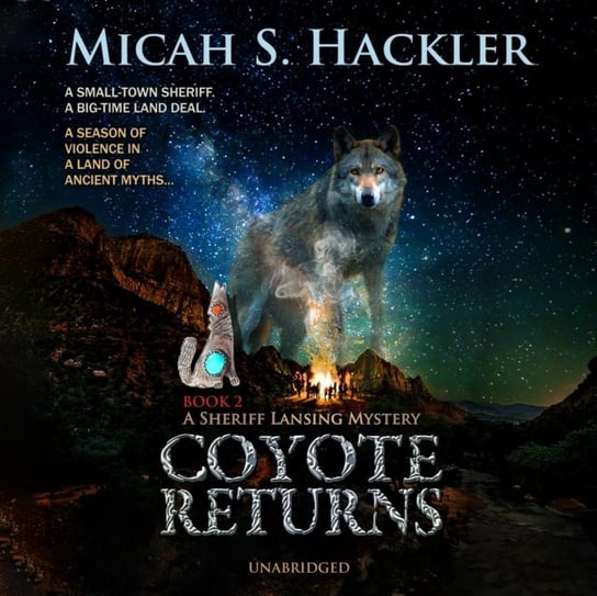 Coyote Returns Hackler Micah S.