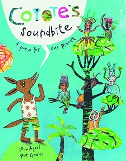 Coyotes Soundbite. A Poem for Our Planet Agard John