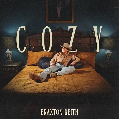 Cozy Braxton Keith