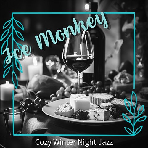 Cozy Winter Night Jazz Ice monkey