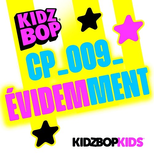 CP_009_ Évidemment Kidz Bop Kids