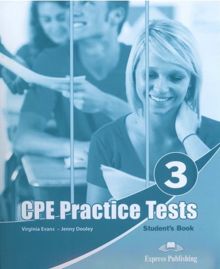 CPE Practice. Test 3. Student's Book Evans Virginia, Dooley Jenny