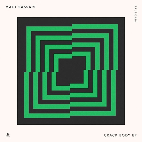 Crack Body - EP Matt Sassari