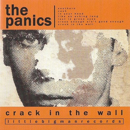 Crack In The Wall The Panics