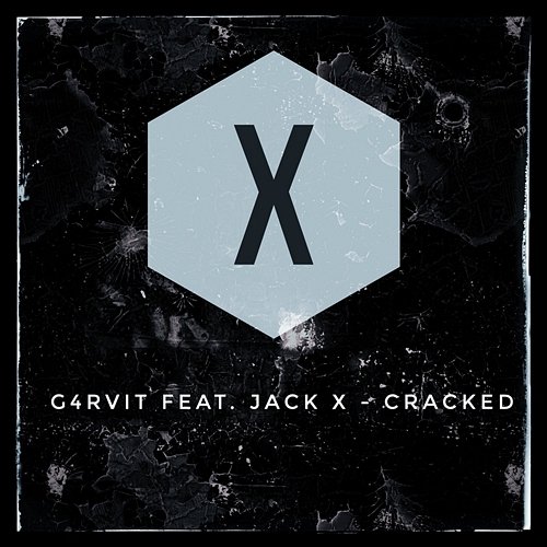Cracked G4RVIT feat. Jack X