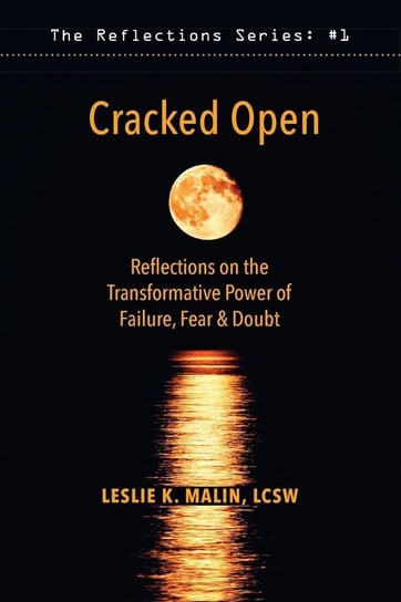 Cracked Open Malin Leslie K