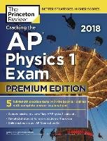 CRACKING THE AP PHYSICS 1 EXAM Princeton Review