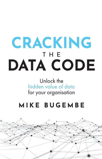 Cracking The Data Code Bugembe Mike