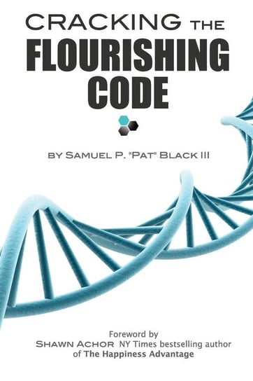 Cracking The Flourishing Code Black III Samuel P