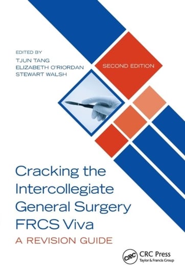 Cracking the Intercollegiate General Surgery FRCS Viva 2e: A Revision Guide Opracowanie zbiorowe