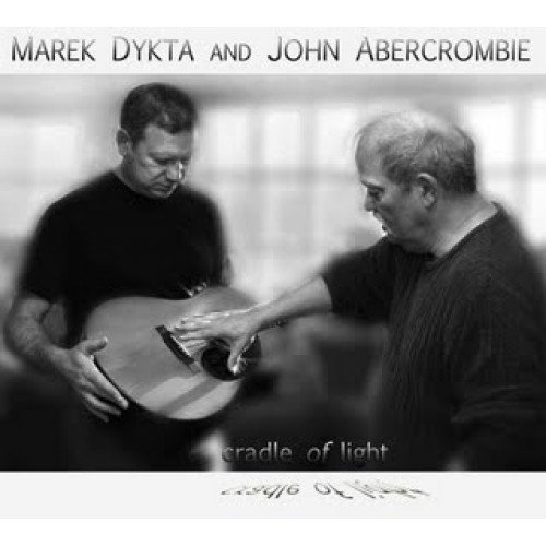 Cradle Of Light Dykta Marek, Abercrombie John