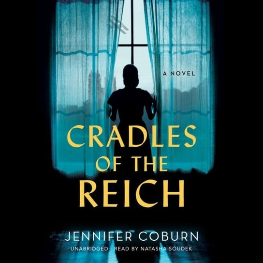 Cradles of the Reich Coburn Jennifer