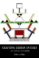 Crafting Design in Italy Rossi Catharine