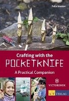 Crafting with the Pocketknife Immler Felix