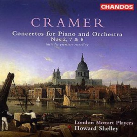 Cramer: Concertos For Piano & Orchestra Nos. 2, 7 & 8 London Mozart Players
