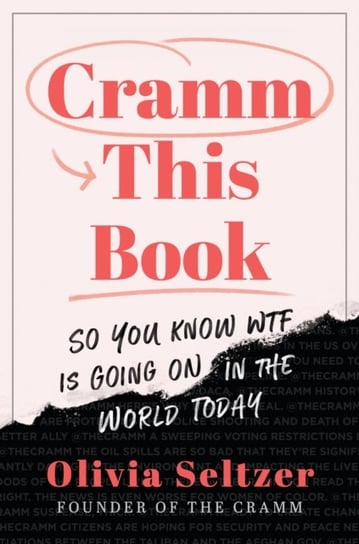 Cramm This Book: So You Know WTF Is Going On in the World Today Penguin Books