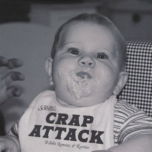 Crap Attack We Are Scientists