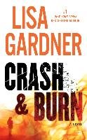 Crash & Burn Gardner Lisa