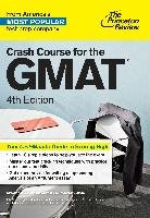 Crash Course For The Gmat, 4Th Edition Princeton Review