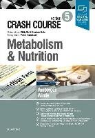 Crash Course: Metabolism and Nutrition Vanbergen Olivia