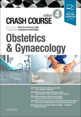 Crash Course Obstetrics and Gynaecology Kay Sophie