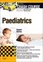 Crash Course Paediatrics Barnes Katy I., Kapoor Rajat