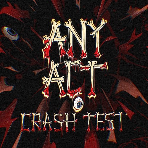 Crash Test Any Act