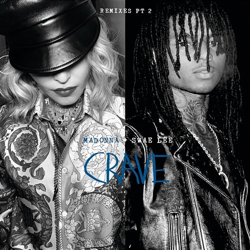 Crave Madonna feat. Swae Lee