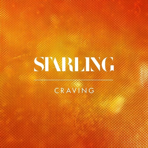 Craving Starling