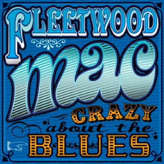 Crazy About The Blues Fleetwood Mac