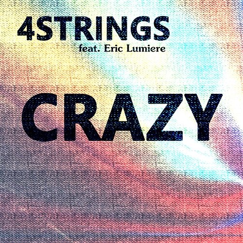 Crazy 4Strings feat. Eric Lumiere