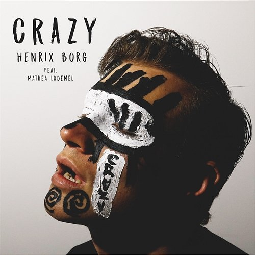 Crazy Henrix Borg feat. Mathea Lødemel