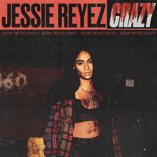CRAZY Jessie Reyez