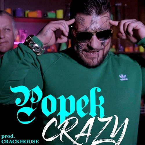 CRAZY CrackHouse, Popek
