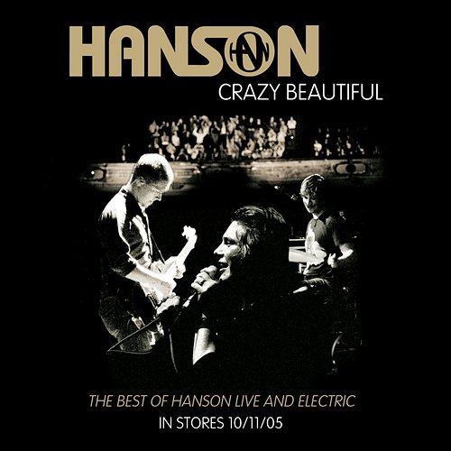 Crazy Beautiful Hanson