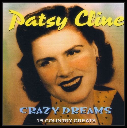 Crazy Dreams Cline Patsy
