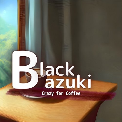 Crazy for Coffee Black Azuki