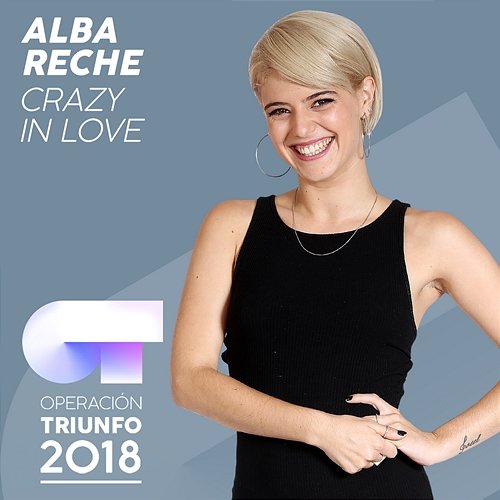 Crazy In Love Alba Reche