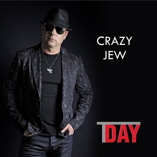 Crazy Jew T Day