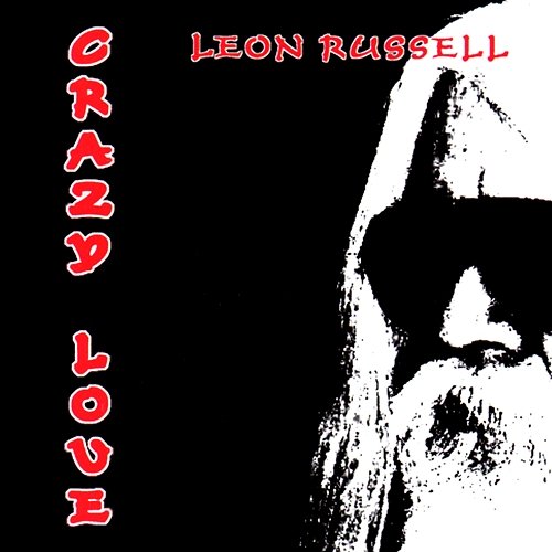 Crazy Love Leon Russell
