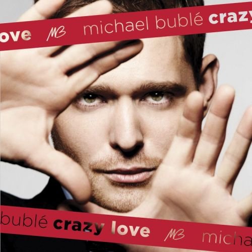 Crazy Love (edycja limitowana) Buble Michael