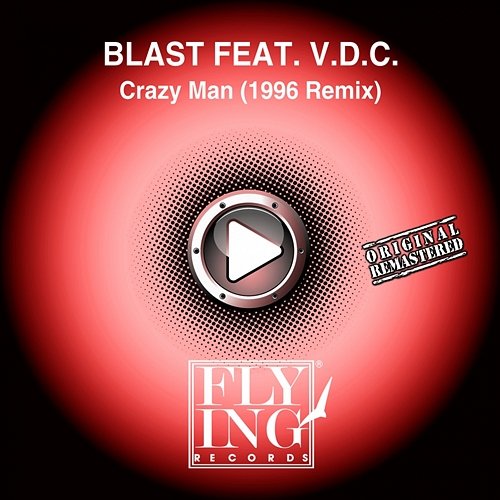 Crazy Man BLAST feat. V. D. C.