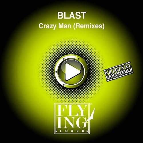 Crazy Man Blast