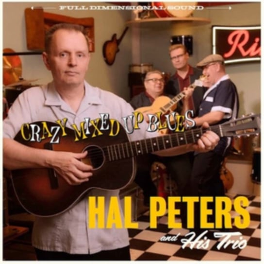 Crazy Mixed Up Blues Hal Peters and His Trio
