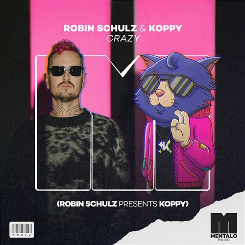 Crazy (Robin Schulz Presents KOPPY) Robin Schulz & KOPPY