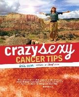Crazy Sexy Cancer Tips Carr Kris