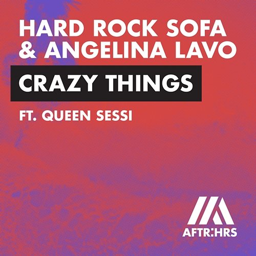 Crazy Things Hard Rock Sofa & Angelina Lavo