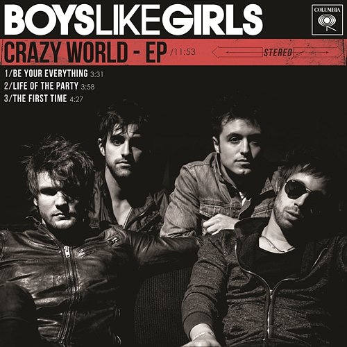 Crazy World - EP Boys Like Girls