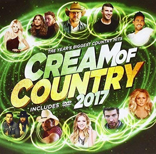 Cream Of Country 2017 Various Artists