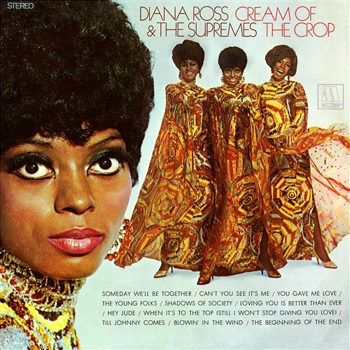 Cream Of The Crop Diana Ross & The Supremes